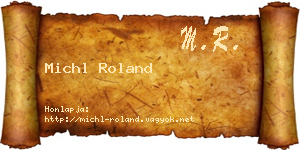 Michl Roland névjegykártya